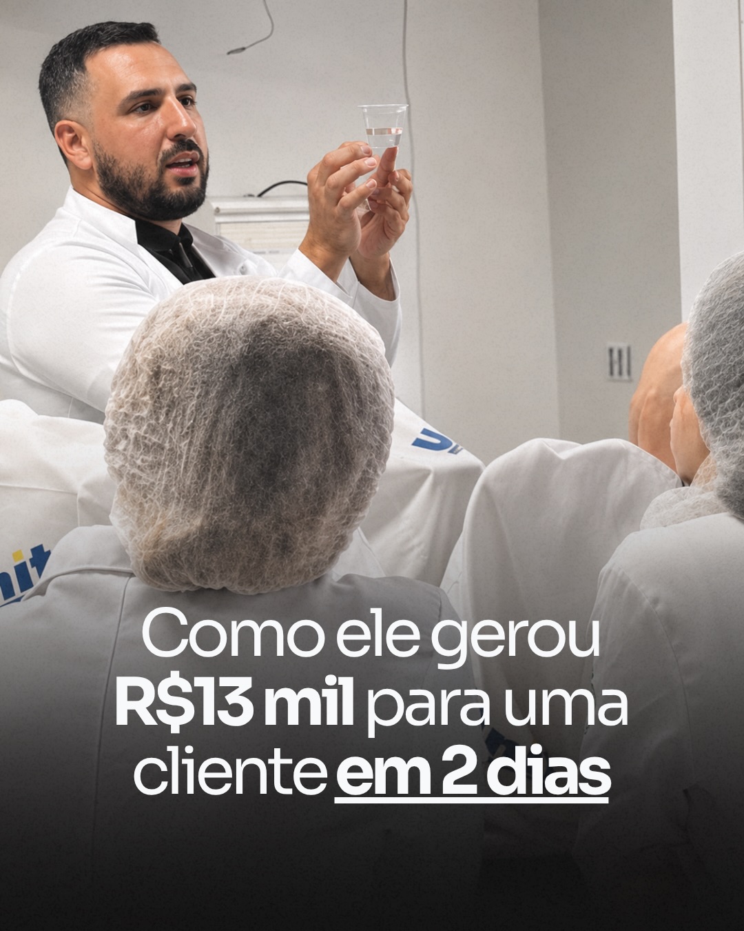 Aluno gerou R$13 mil para uma cliente em 2 dias